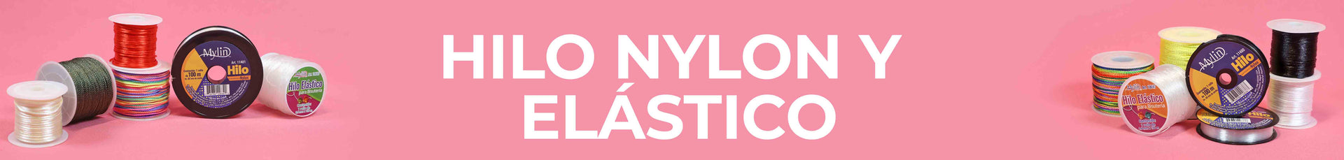 Hilo Nylon y Elástico