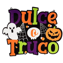 Art.2149 Letrero Dulce O Truco 25x30cm 1pz