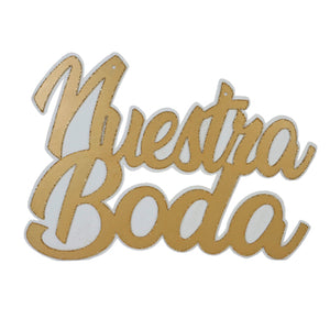 Letrero Nuestra Boda