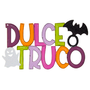Letrero Dulce O Truco Multicolor